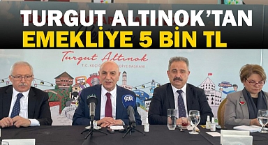 Altınok'tan Emeklilere Her Ay 5 Bin TL Destek