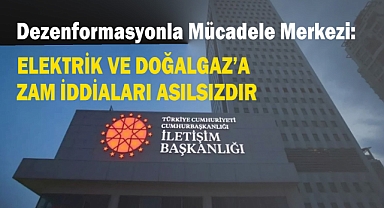 İletişim Başkanlığı'ndan Zam İddialarına Yanıt!