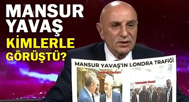 Mansur Yavaş İngiltere'de Kimlerle Görüştü?