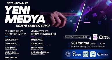 Telif Hakları ve Medya Düzeni Sempozyumu