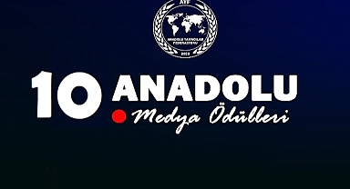10. Anadolu Medya Ödülleri belli oldu