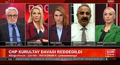 Sinan Burhan: CHP'de Yeni Parti Yolda