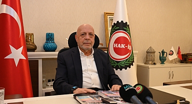 HAK-İŞ Başkanı Mahmut Arslan’dan ‘asgari ücret’ açıklaması: Asgari Ücret Tespit Sistemi Çöktü; Yapı Değişmezse Masaya Oturmayız