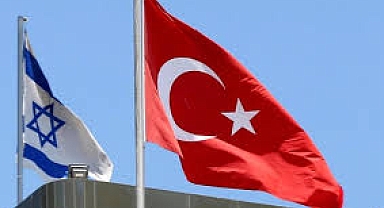 İsrail: Türkiye İle İlişkilerin Geleceği Ankara’nın Tutumuna Bağlı