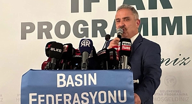 TÜRKİYE BASIN FEDERASYONU GELENEKSEL İFTAR PROGRAMI YOĞUN KATILIMLA GERÇEKLEŞTİ 