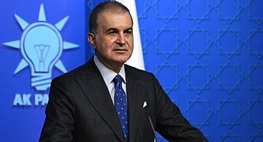 AK Parti Sözcüsü Ömer Çelik'ten önemli açıklamalar