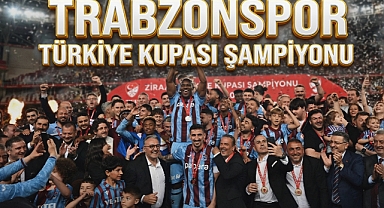 Türkiye Kupası Şampiyonu Trabzonspor