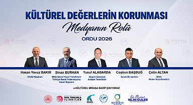 Kültürel Değerlerin Korunması ve Medyanın Rolü Paneli Ordu'da Düzenlenecek