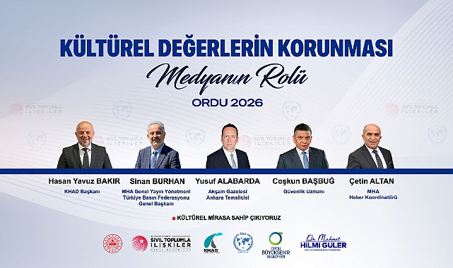 Kültürel Değerlerin Korunması ve Medyanın Rolü Paneli Ordu'da Düzenlenecek