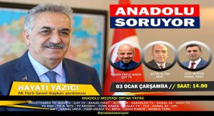 Hayati Yazıcı Anadolu Soruyor'un Konuğu Oluyor