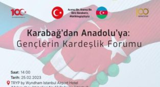 Karabağ`dan Anadolu`ya: Gençlerin İstanbul Forumu başladı