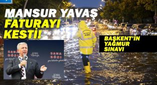 YAVAŞ, ANKARA'NIN FATURASINI ASKİ GENEL MÜDÜRÜNE KESTİ